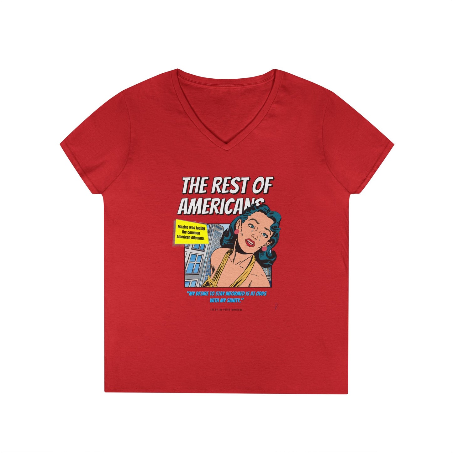 'The rest of Americans' - V-Neck T-shirt