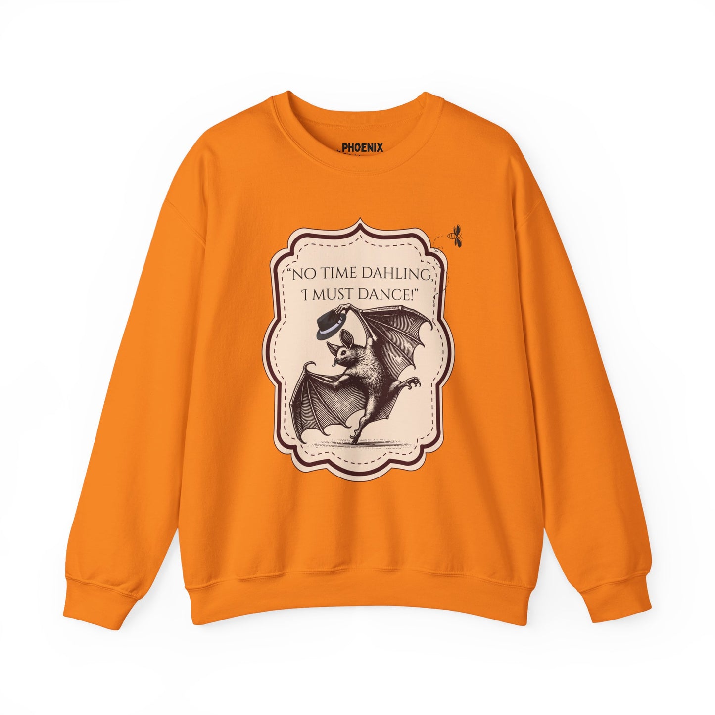 "no time dahling, i must dance!" - crewneck sweatshirt