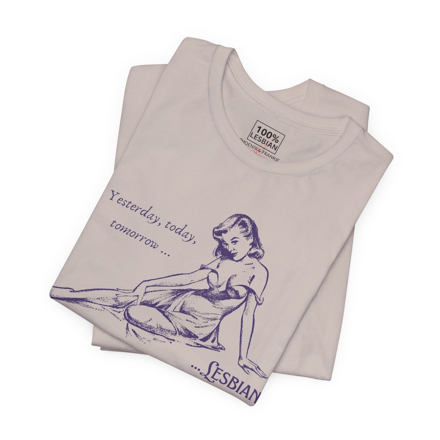 Forever Lesbian - T-Shirt