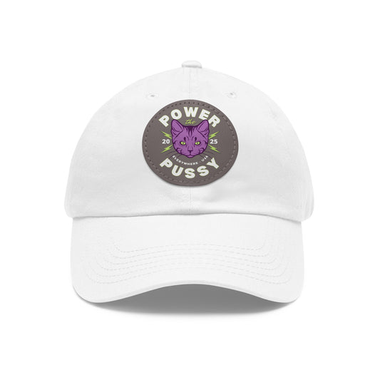 "power the pussy" - dad hat w/patch