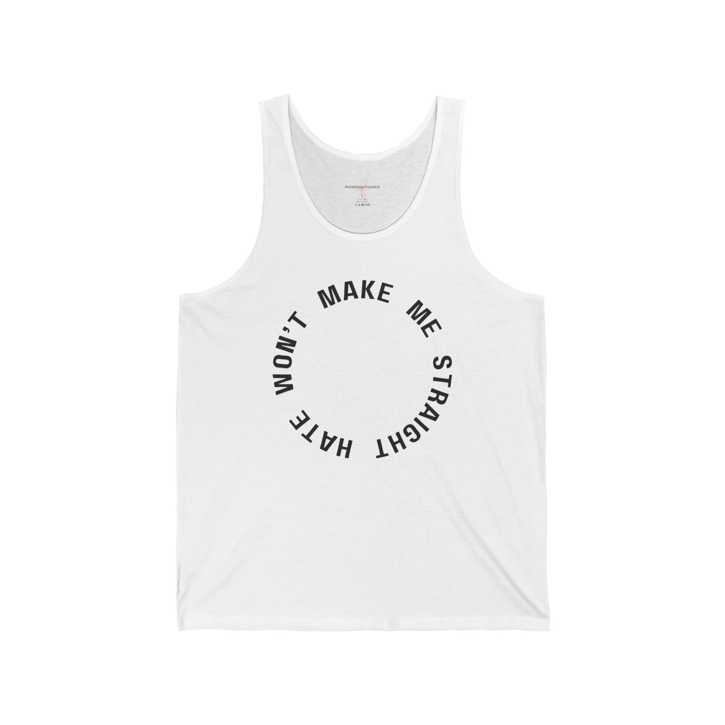 "Hate Won't..." - Tank top