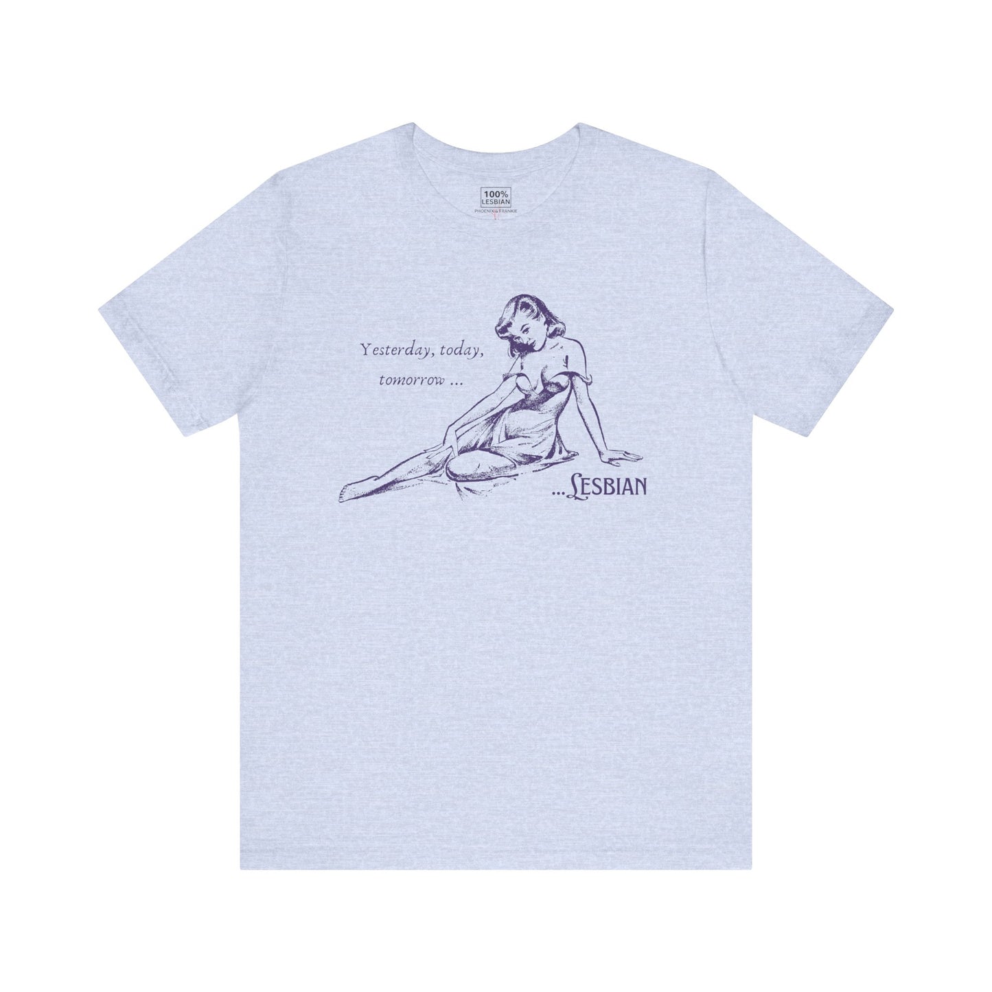 Forever Lesbian - T-Shirt