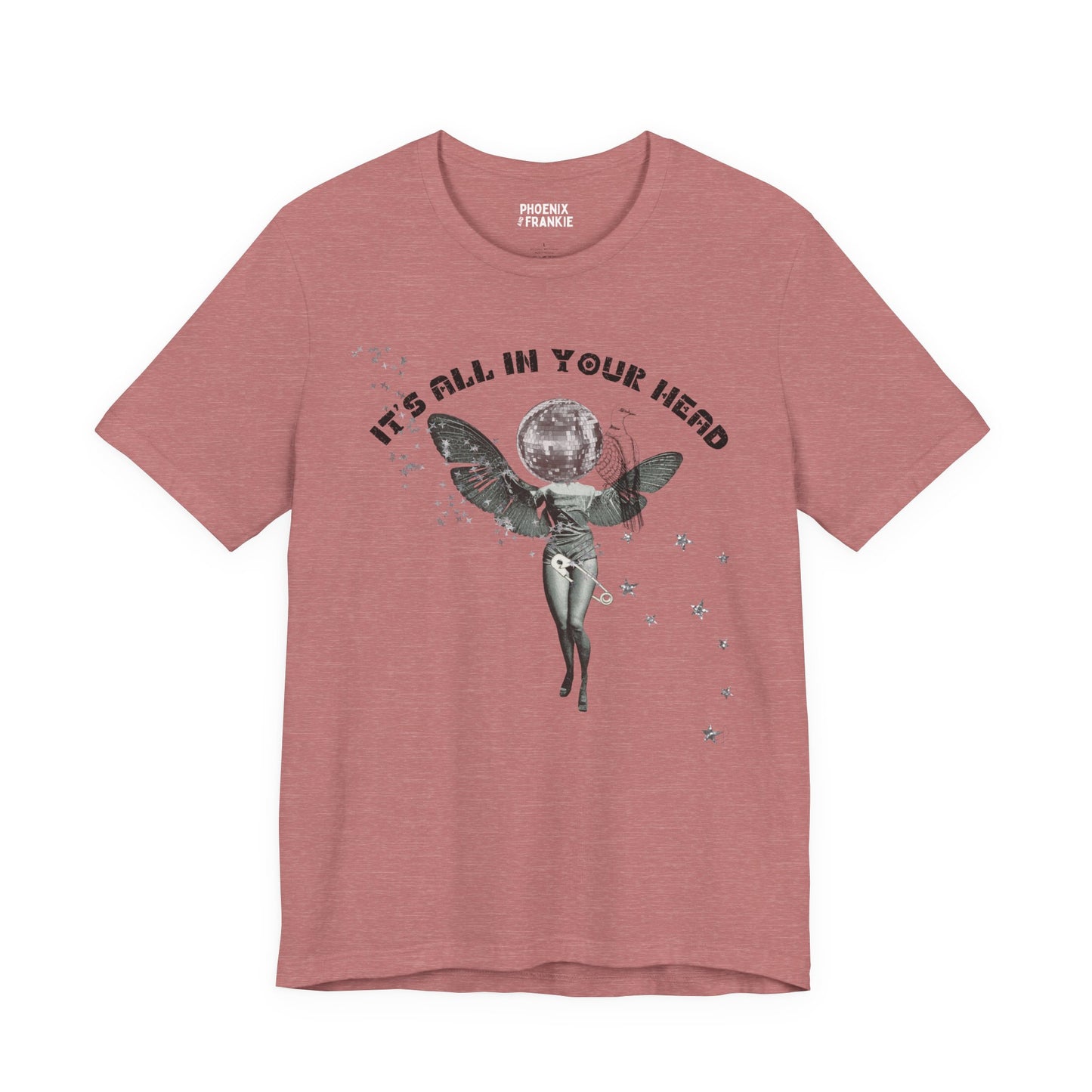 it's all in your head - graphic tee