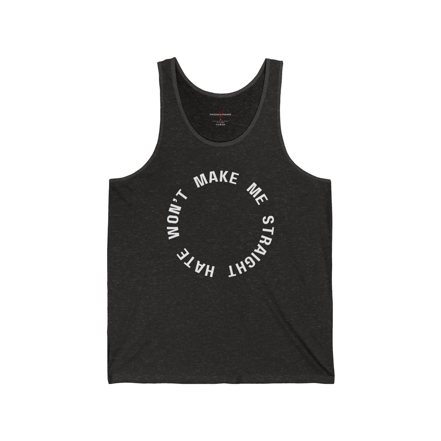 "Hate Won't..." - Tank top