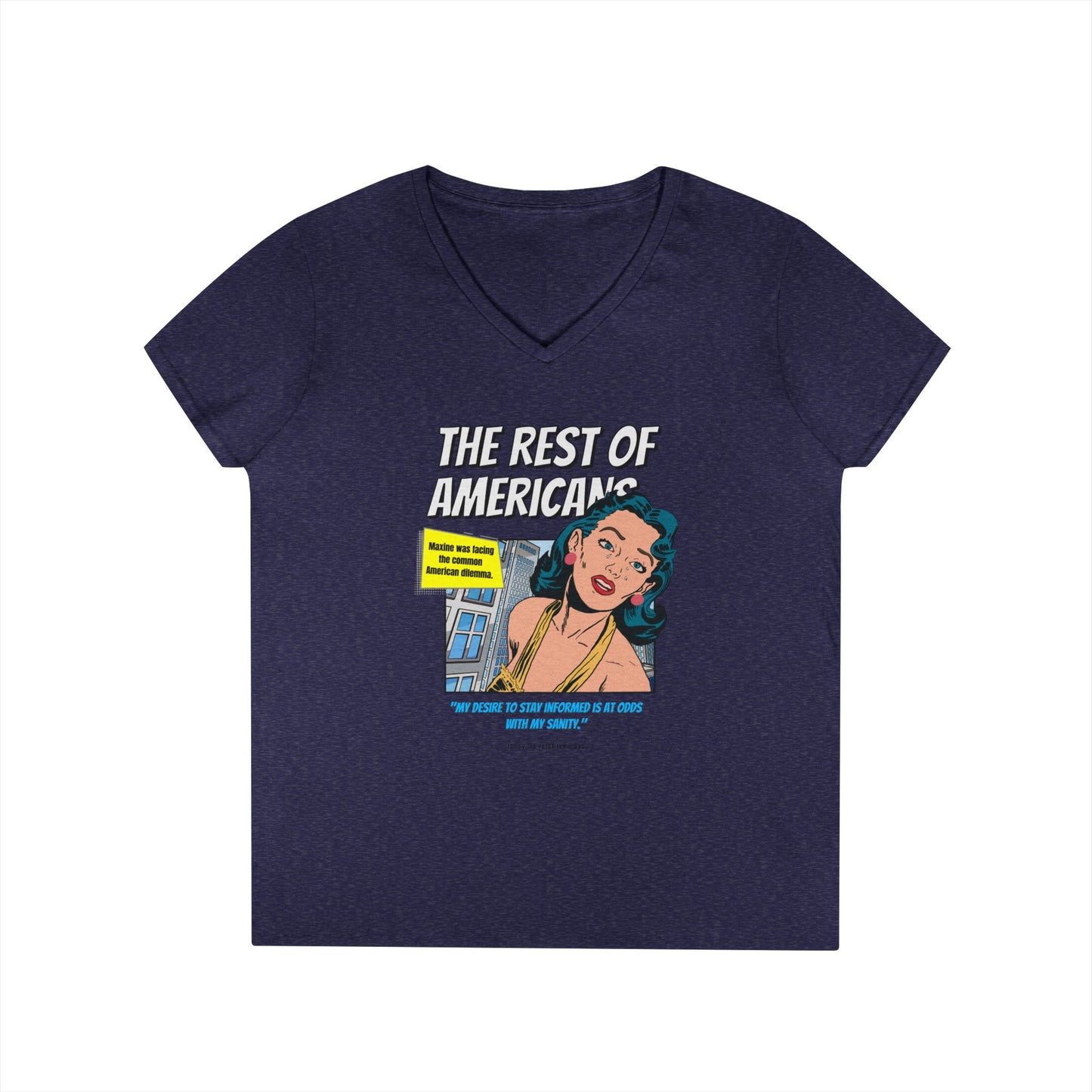 'The rest of Americans' - V-Neck T-shirt