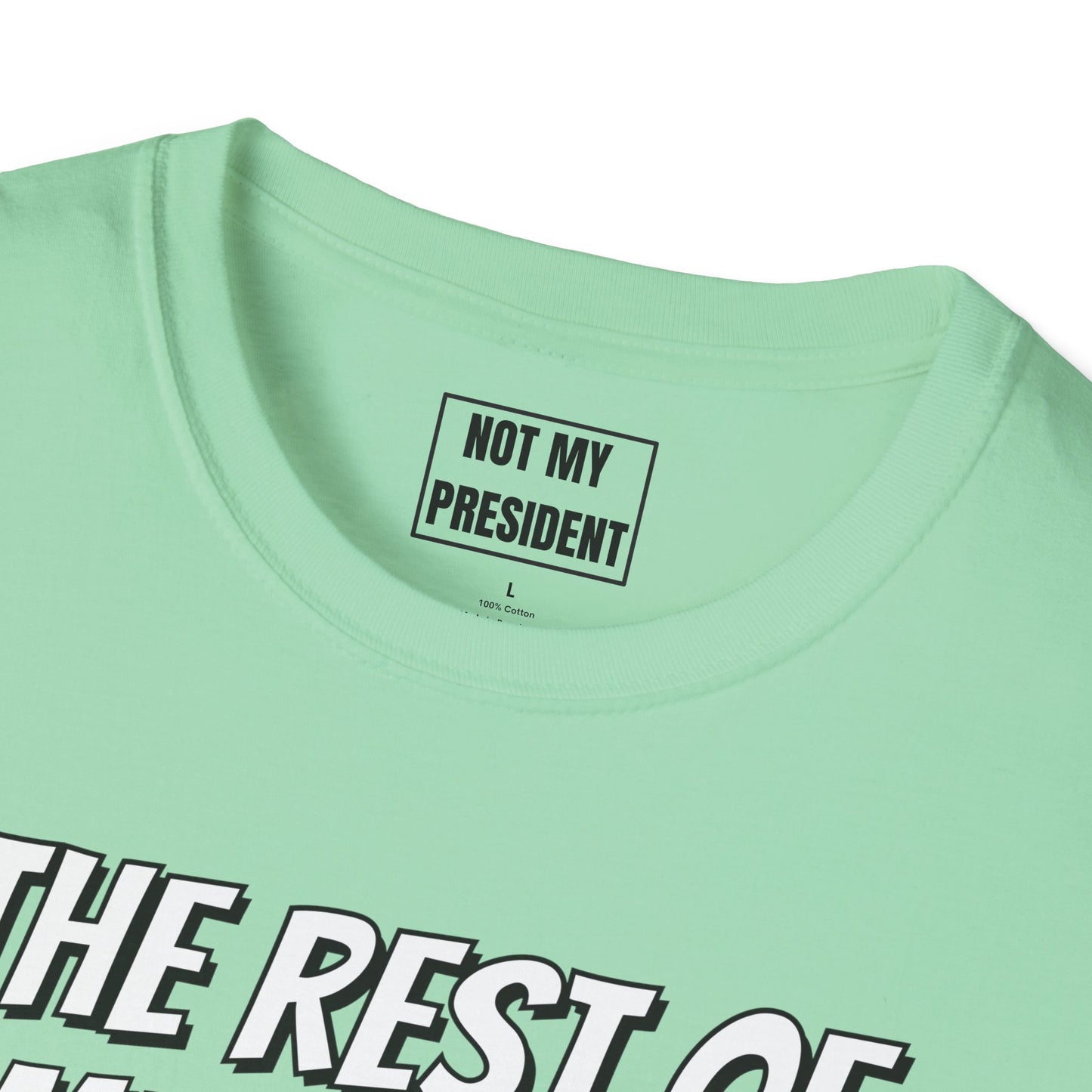 'The Rest of Americans'- T-Shirt