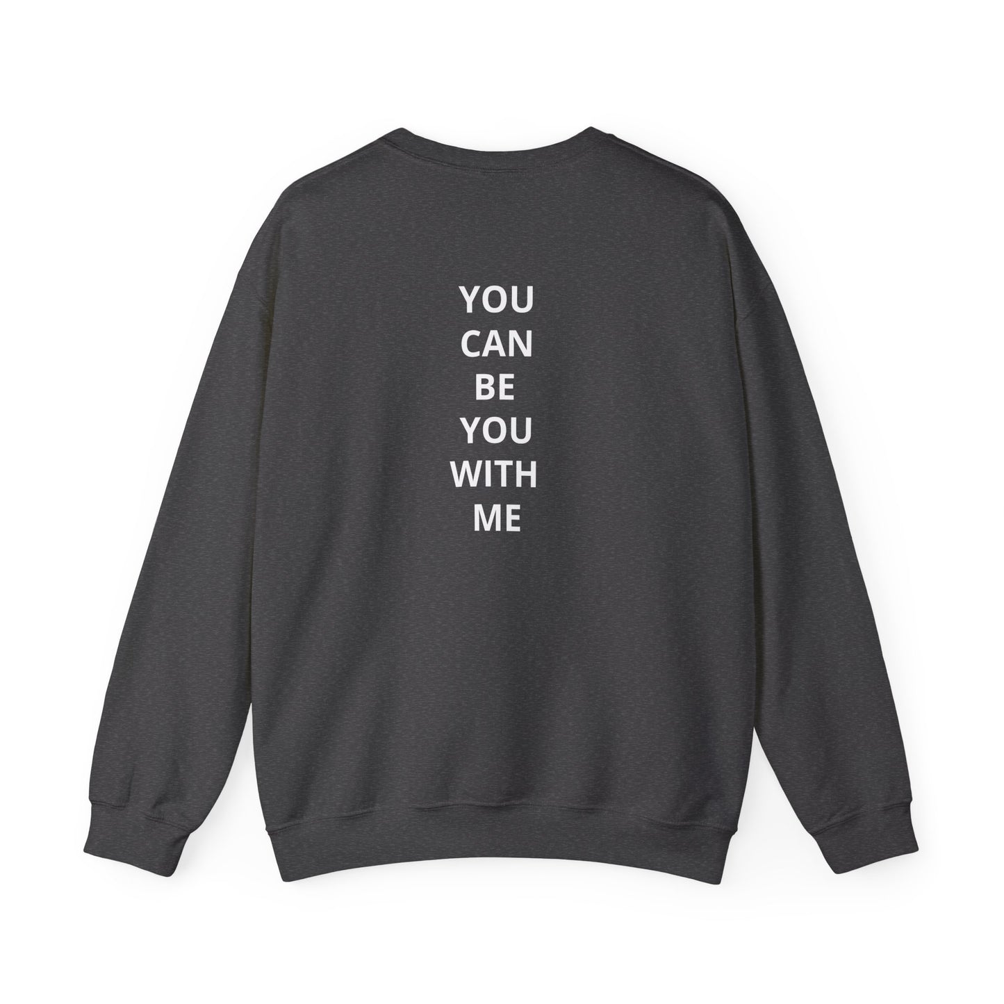 "Be Kind..."- Crewneck Sweatshirt