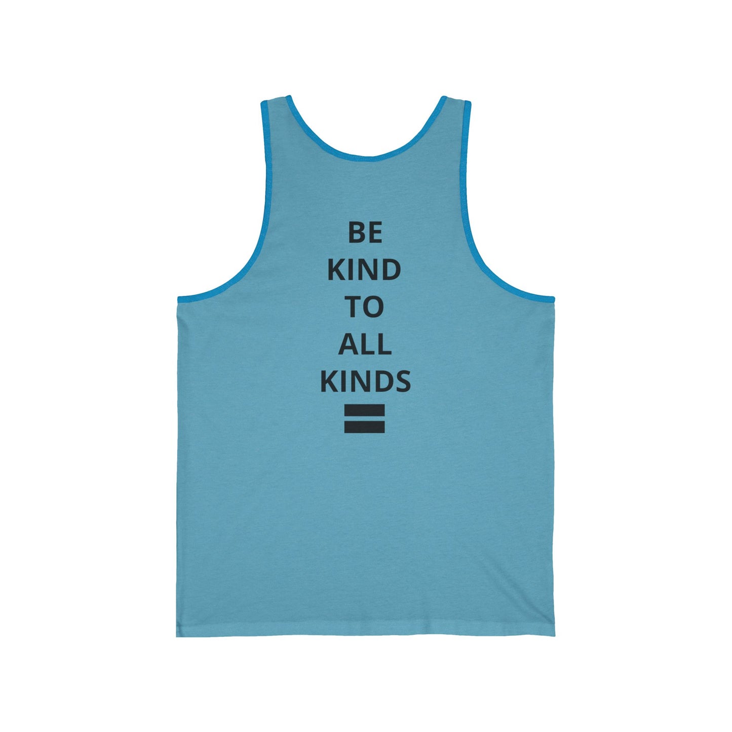 "You can be you with me" - Tank top