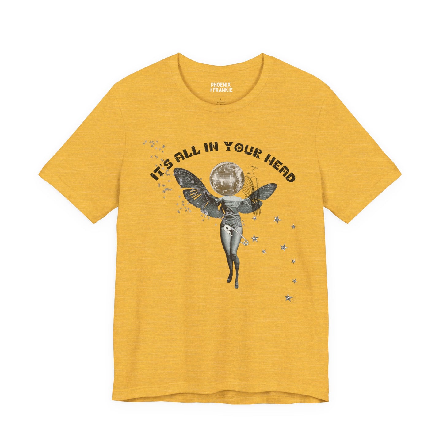 it's all in your head - graphic tee