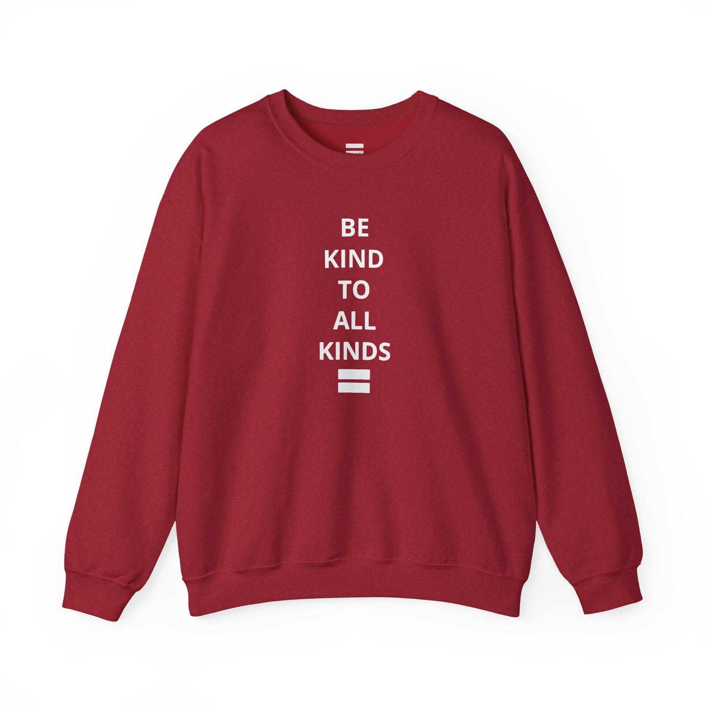 "Be Kind..."- Crewneck Sweatshirt