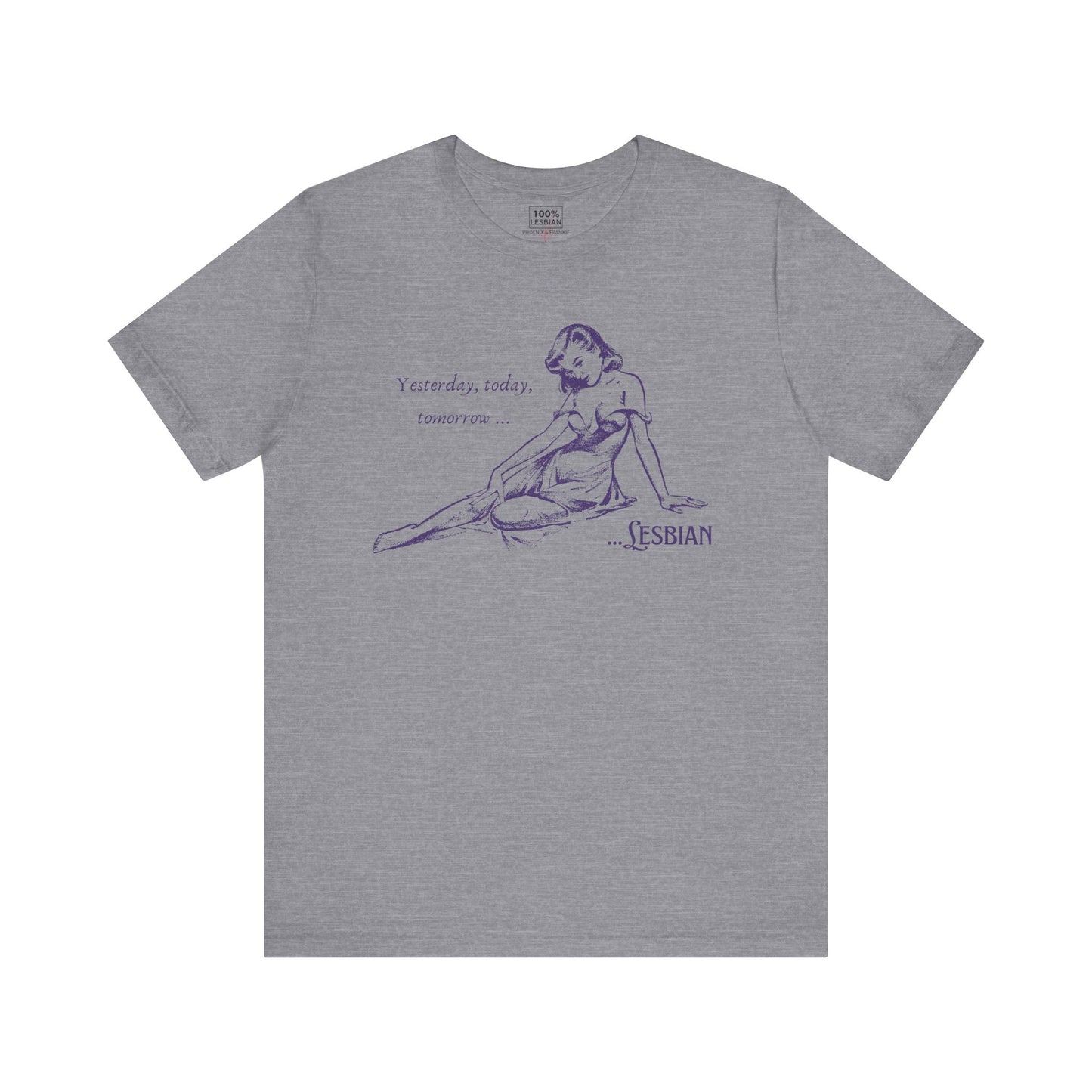 Forever Lesbian - T-Shirt