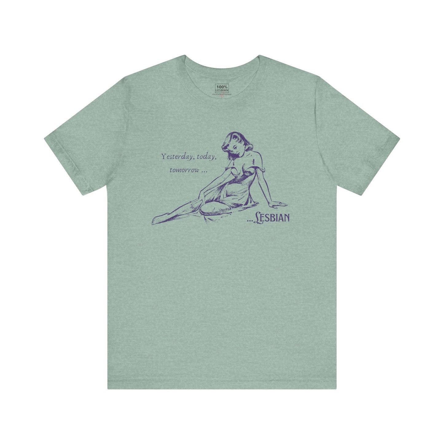 Forever Lesbian - T-Shirt