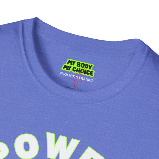 ‘Power the Pussy’ - T-Shirt