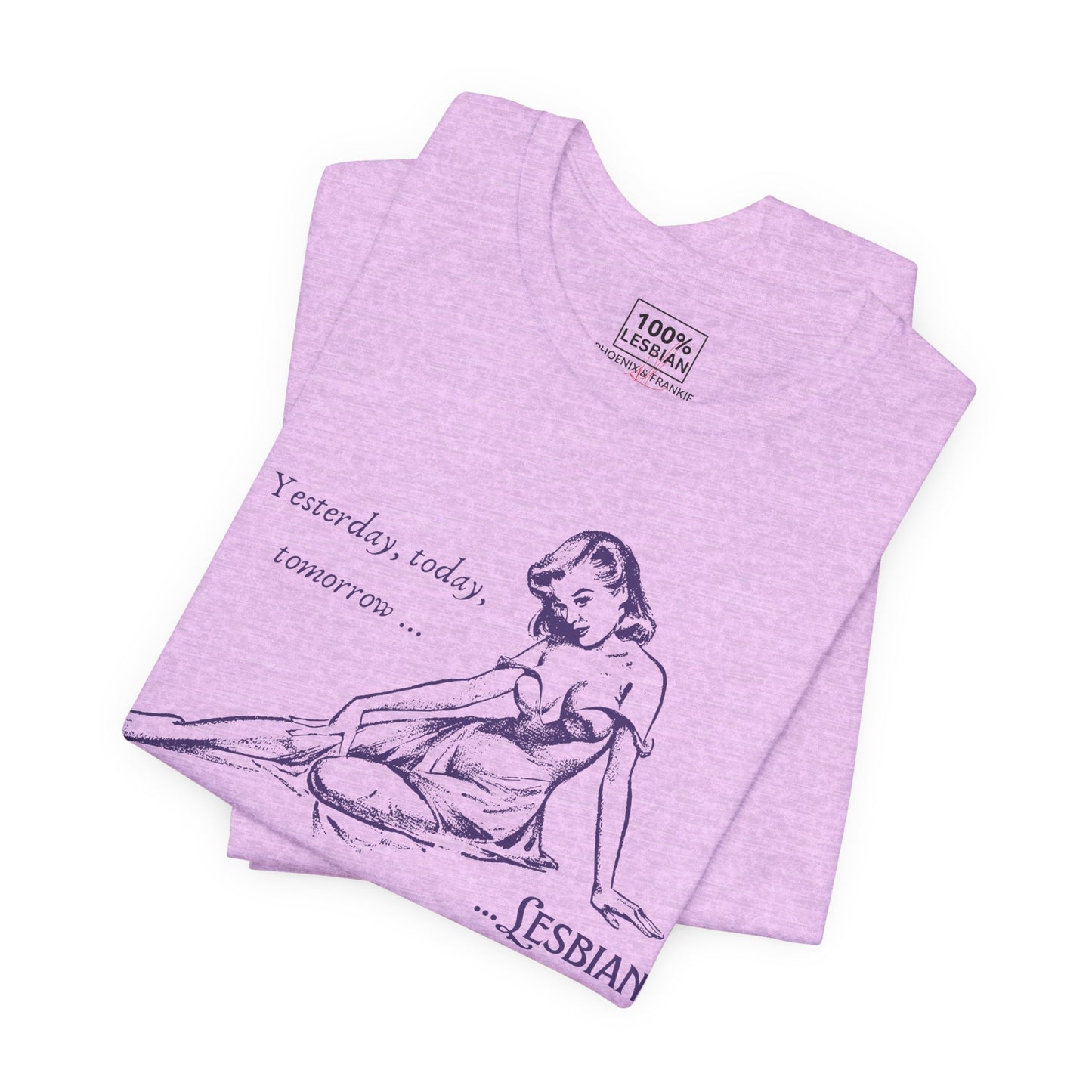 Forever Lesbian - T-Shirt