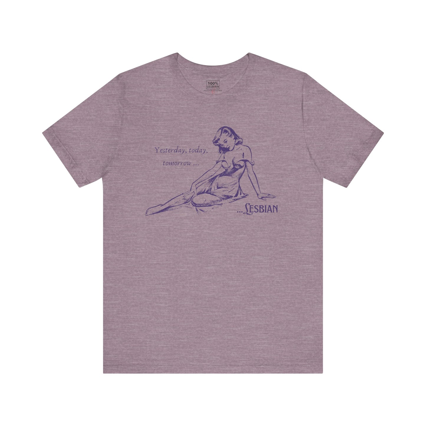 Forever Lesbian - T-Shirt