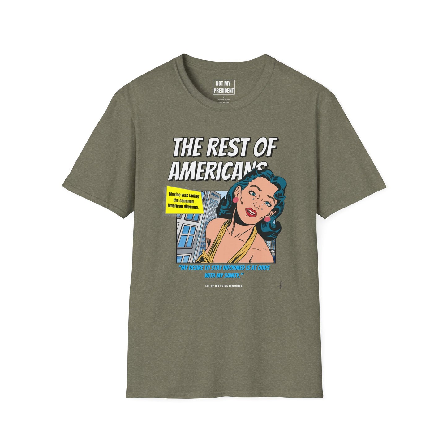 'The Rest of Americans'- T-Shirt