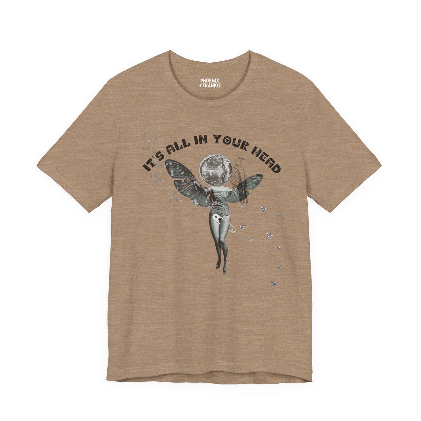 it's all in your head - graphic tee