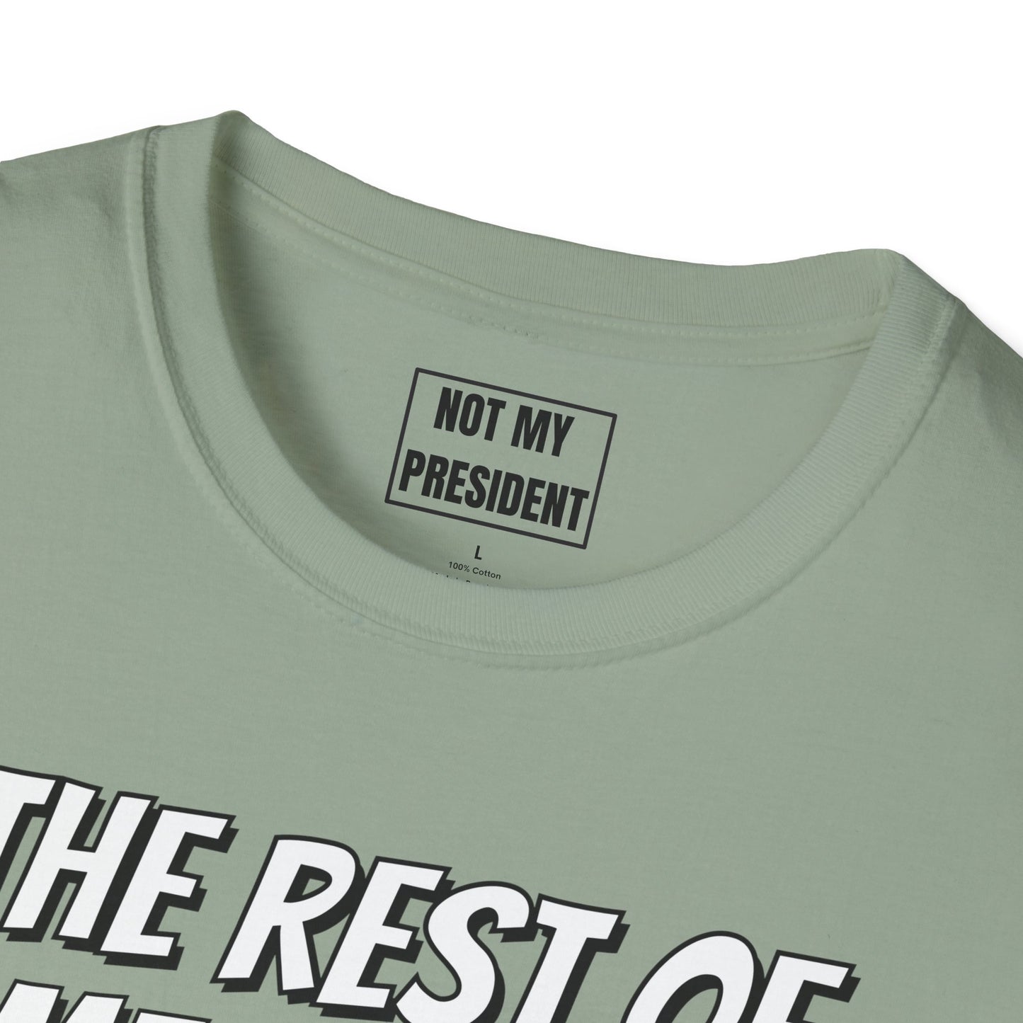 'The Rest of Americans'- T-Shirt