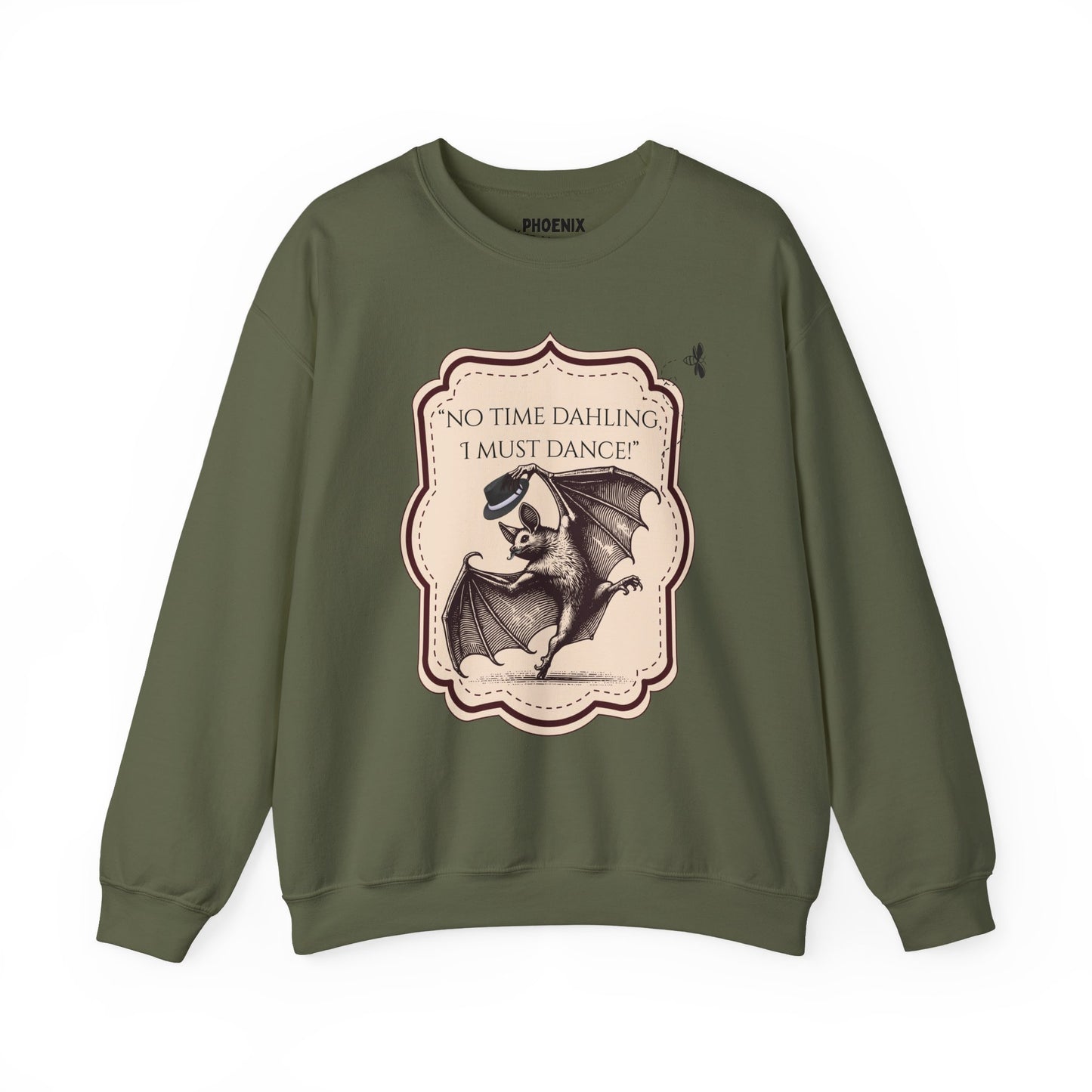 "no time dahling, i must dance!" - crewneck sweatshirt