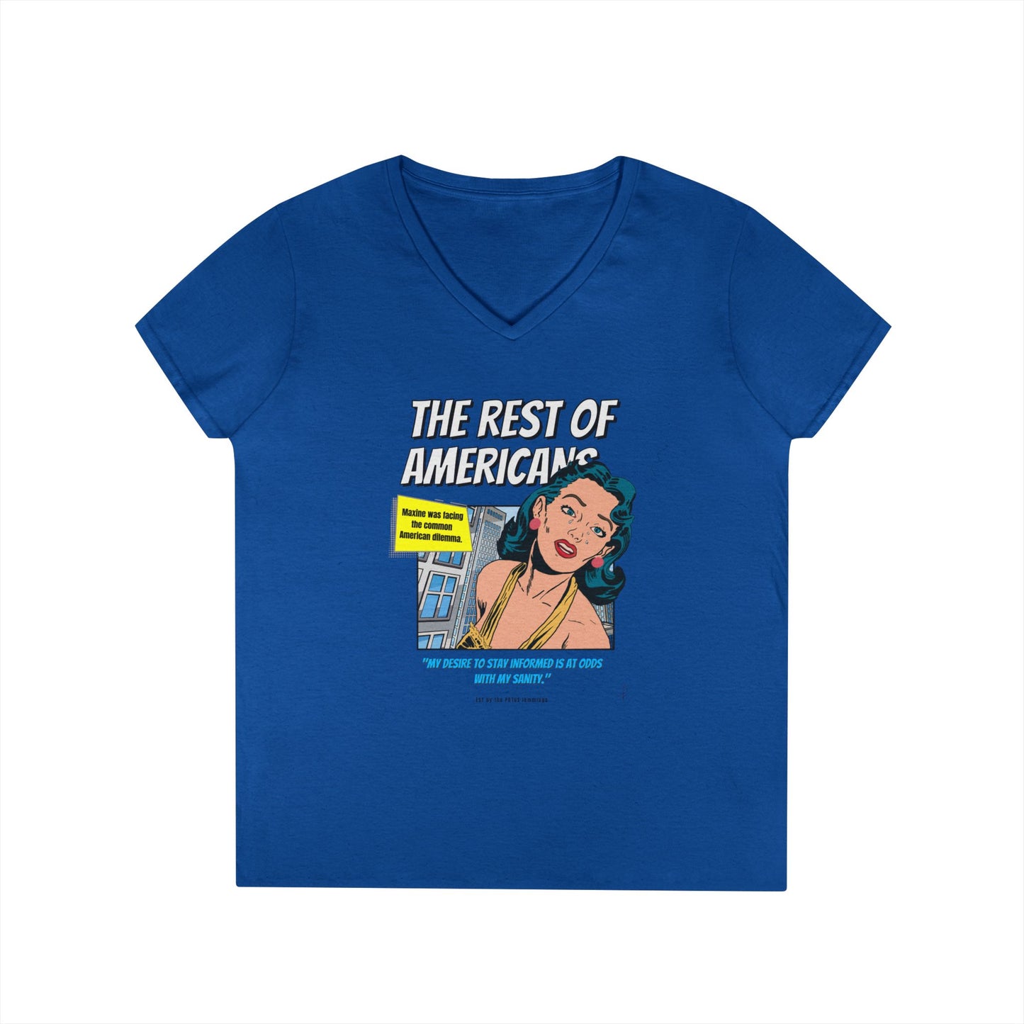 'The rest of Americans' - V-Neck T-shirt