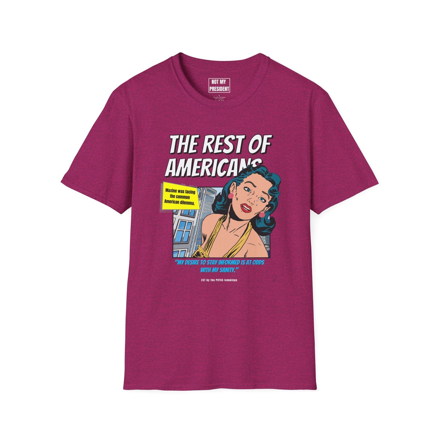 'The Rest of Americans'- T-Shirt