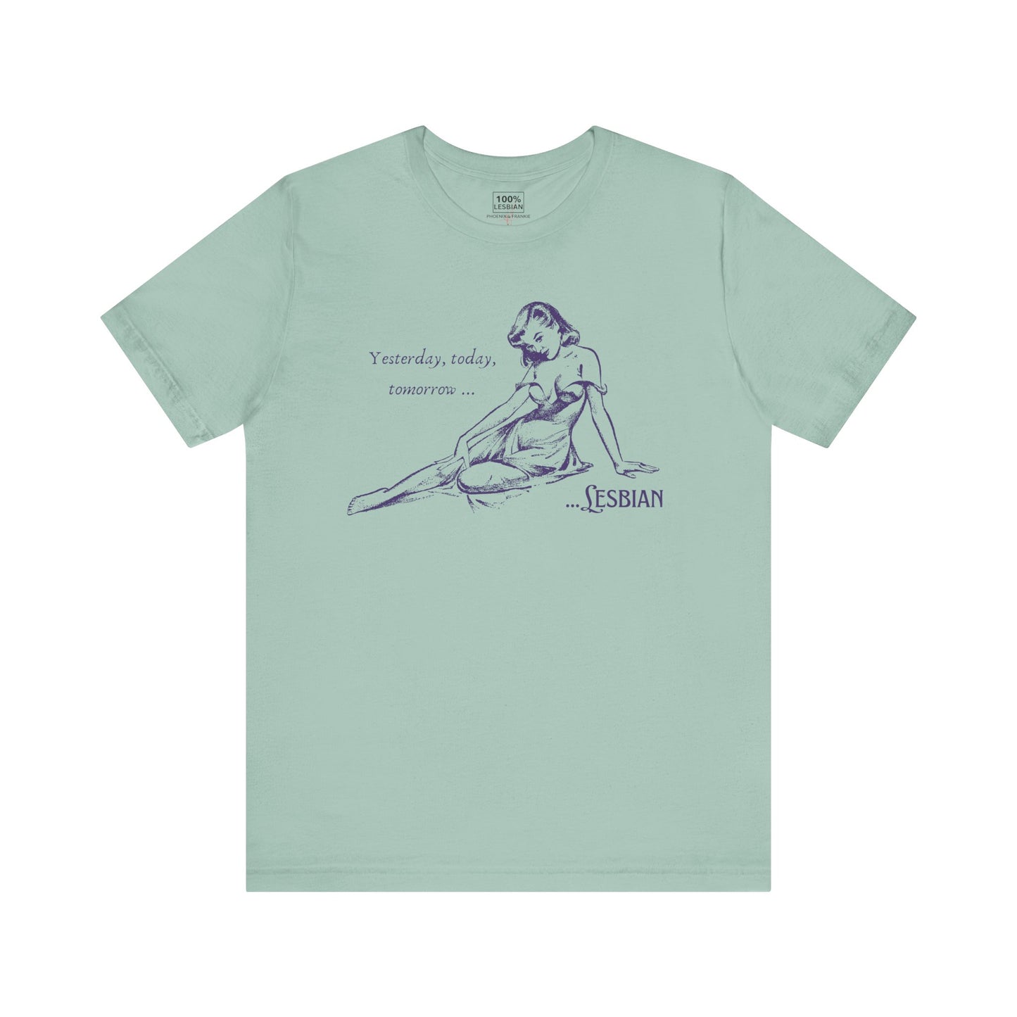 Forever Lesbian - T-Shirt