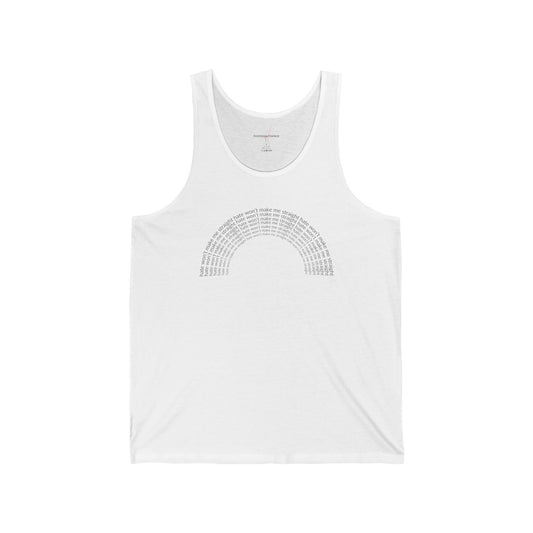 "Hate won't make me straight" - Tank top