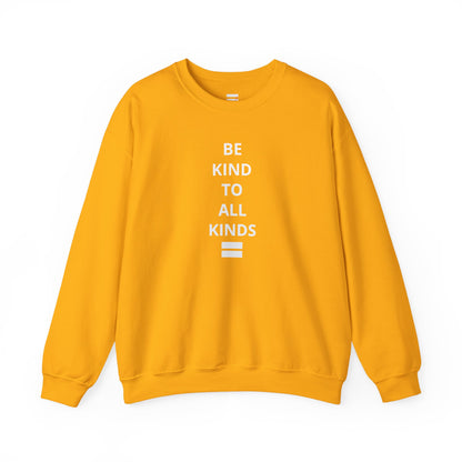 "Be Kind..."- Crewneck Sweatshirt