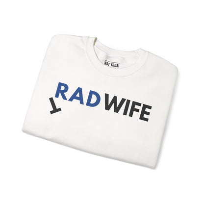 "Rad Wife" - Crewneck Sweatshirt