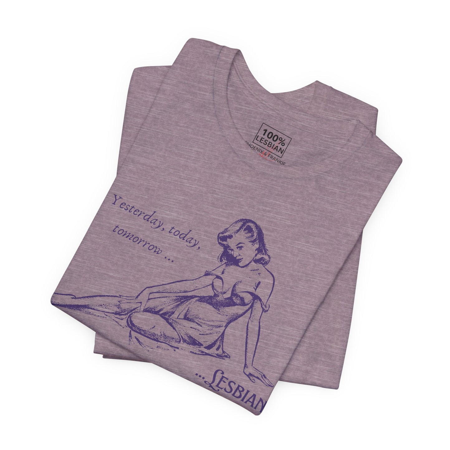 Forever Lesbian - T-Shirt