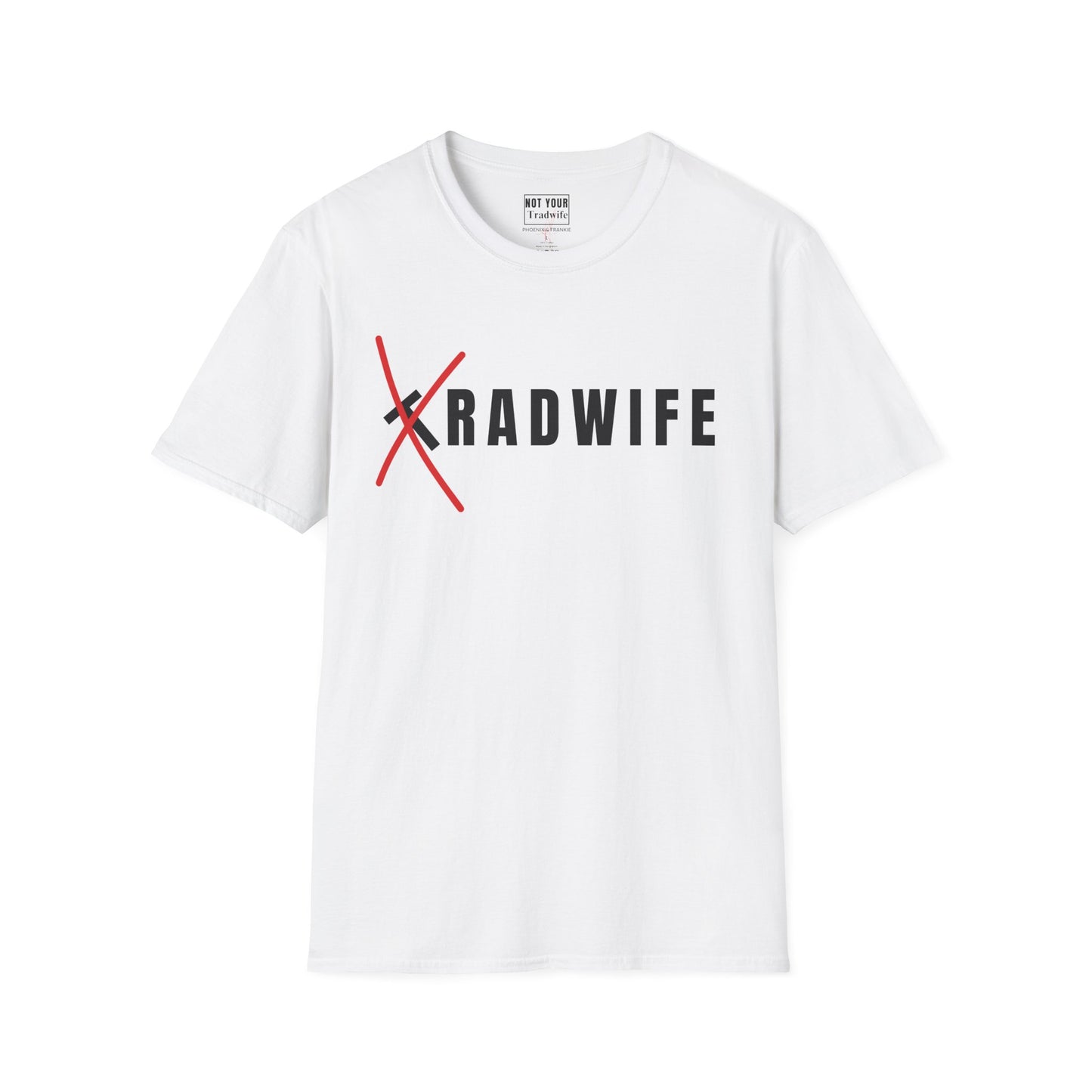 "RADwife"- T-Shirt