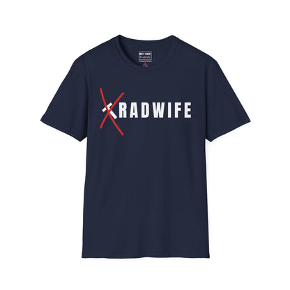 "RADwife"- T-Shirt