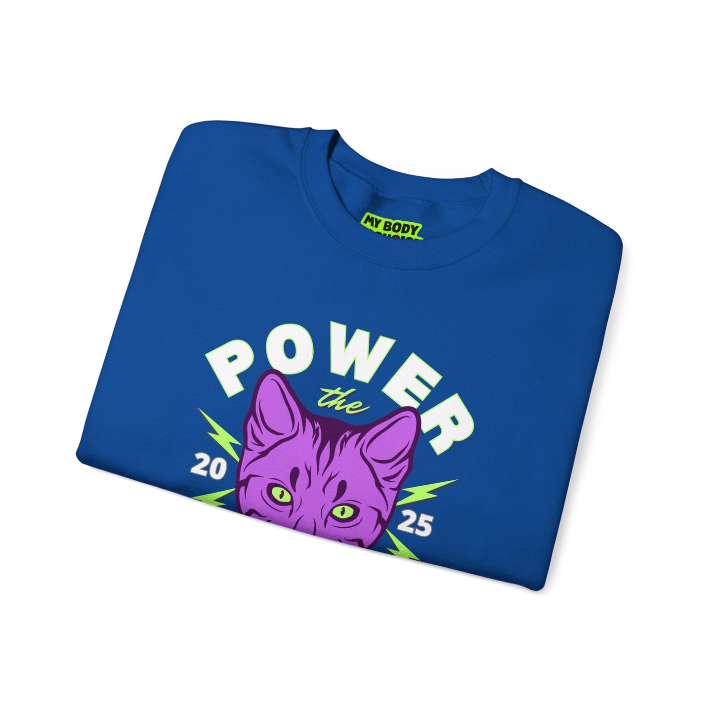 ‘Power the Pussy’ - Crewneck Sweatshirt