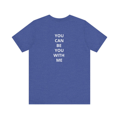 "Be Kind ..." - T-shirt