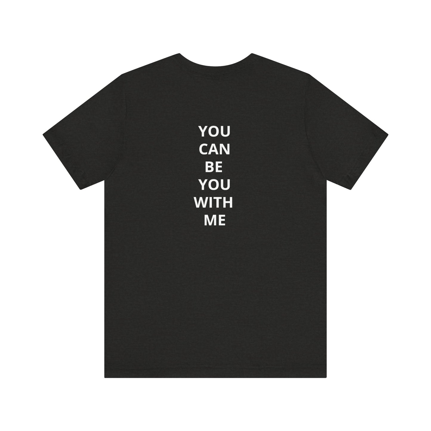 "Be Kind ..." - T-shirt