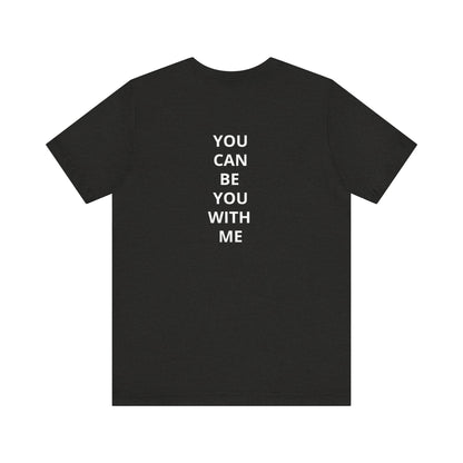 "Be Kind ..." - T-shirt
