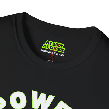 ‘Power the Pussy’ - T-Shirt