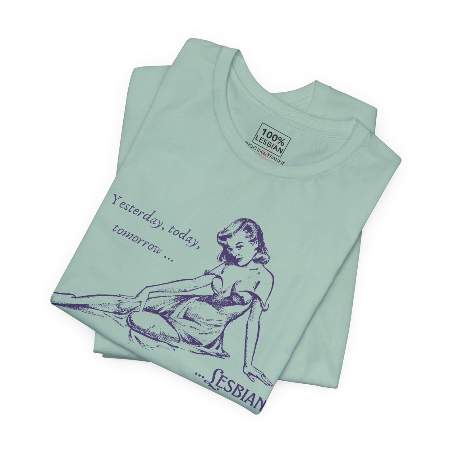 Forever Lesbian - T-Shirt