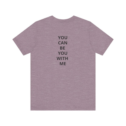 "Be Kind ..." - T-shirt