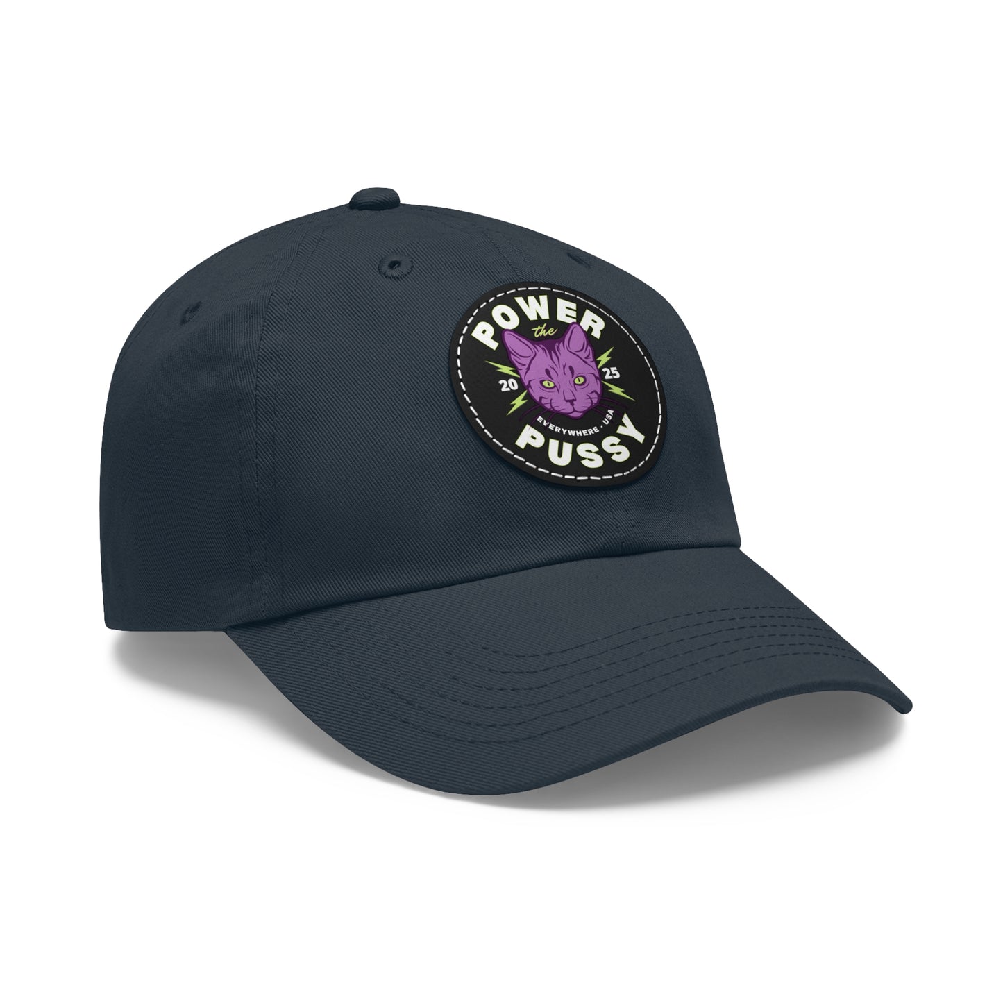"Power the Pussy" - Dad hat w/patch