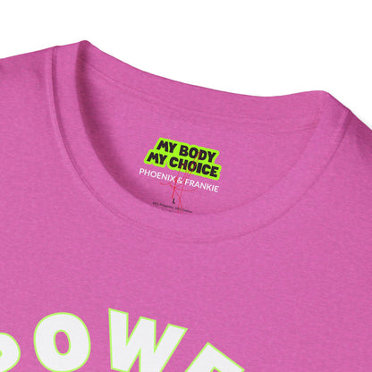 ‘Power the Pussy’ - T-Shirt