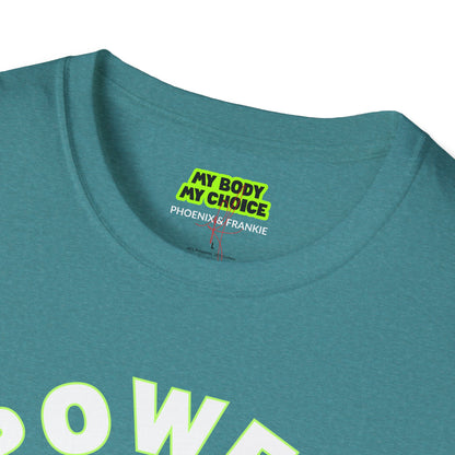 ‘Power the Pussy’ - T-Shirt