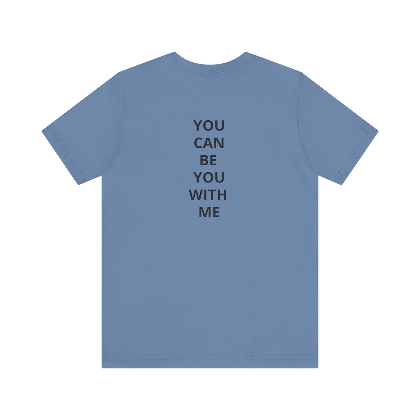 "Be Kind ..." - T-shirt