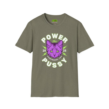 ‘Power the Pussy’ - T-Shirt