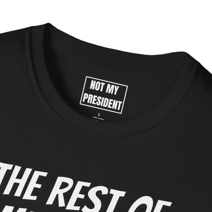 'The Rest of Americans'- T-Shirt