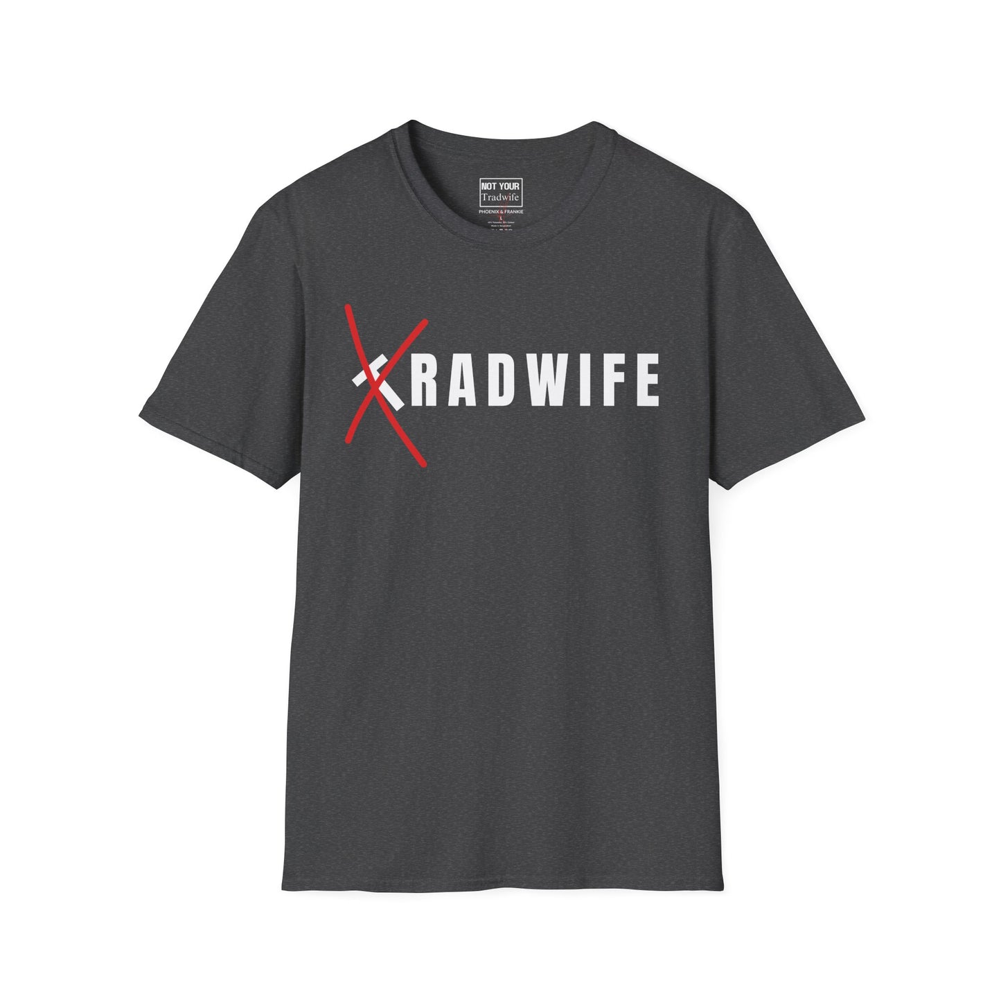 "RADwife"- T-Shirt