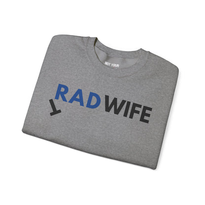 "Rad Wife" - Crewneck Sweatshirt