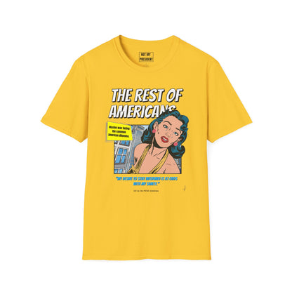 'The Rest of Americans'- T-Shirt