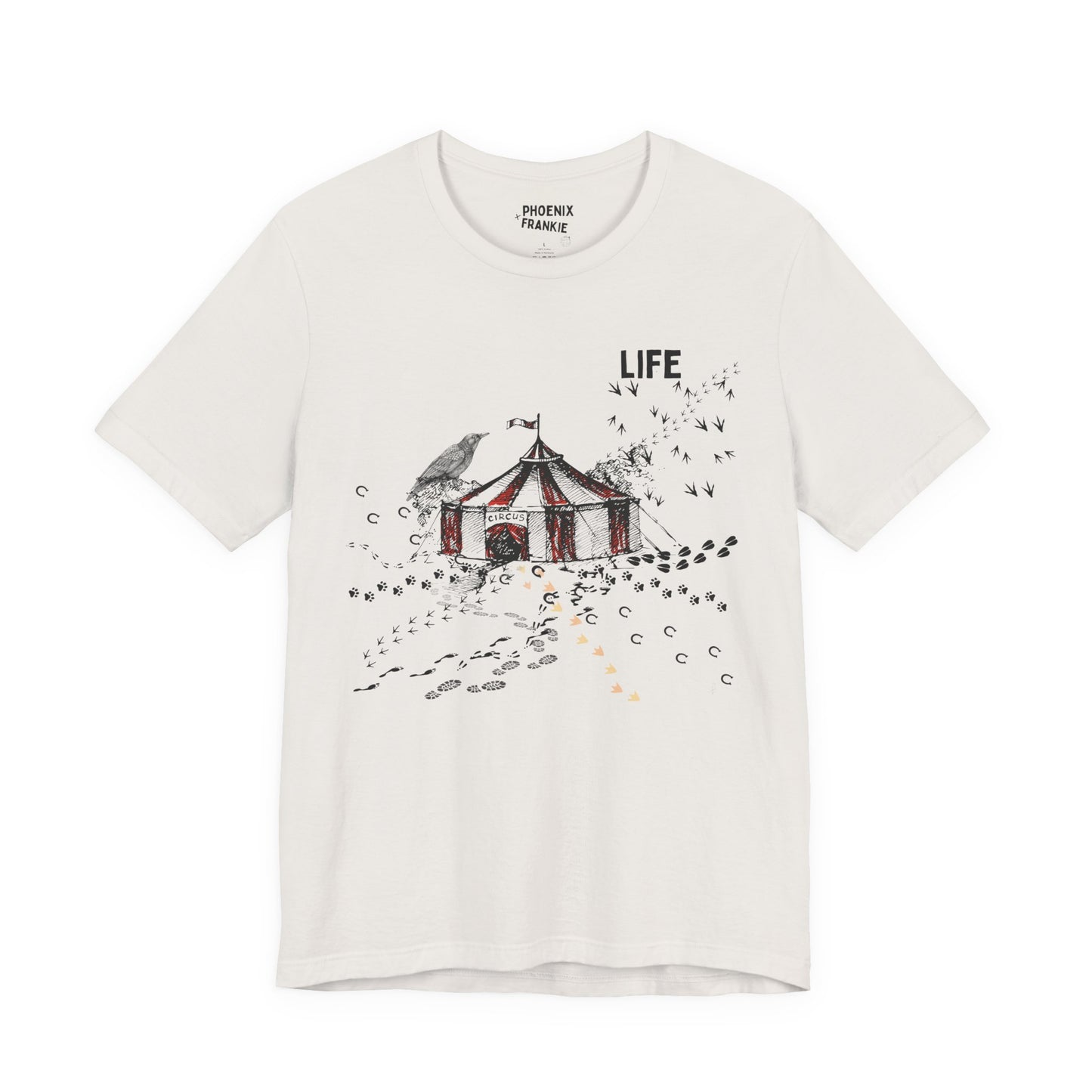 life is a circus - graphic tee