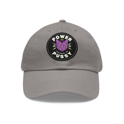 "Power the Pussy" - Dad hat w/patch